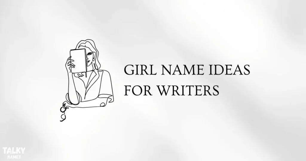 Girl Name Ideas for Writers With Generator